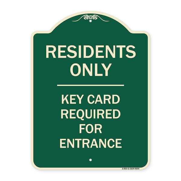Signmission Designer Series-Residence-only-key Card Green Heavy-Gauge Aluminum, 24" x 18", G-1824-9899 A-DES-G-1824-9899 - main